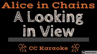 Alice in Chains • A Looking in View (CC) [Karaoke Instrumental Lyrics]