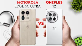 Motorola Edge 50 Ultra vs Oneplus 12 | 9 Pro Tech | #motorolaedge50ultra #oneplus12 #9protech