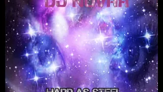 Dj Novax - Hard As Steel (Psychedelic Hardtrance Mix)