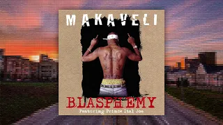 Blasphemy - 2Pac Feat. Prince Ital Joe (Remastered) [Explicit]