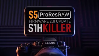 S5 Firmware 2.0: Will this Kill the S1H?!