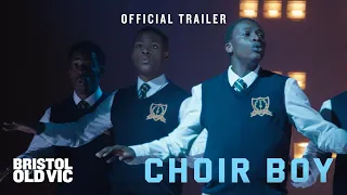 Choir Boy | Official Trailer