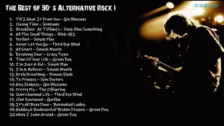 The Best Of 90's Alternative Rock I