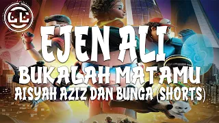 Ejen Ali - Bukalah Matamu - Aisyah Aziz & Bunga (Shorts)