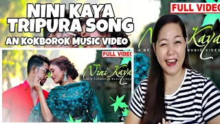 NINI KAYA | TRIPURA | KOKBOROK MUSIC VIDEO 2020 | NORTHEAST INDIA REACTION