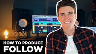 How to produce Follow by Martin Garrix & Zedd