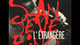 Sanseverino - L' étrangère (Radio edit) (2004)