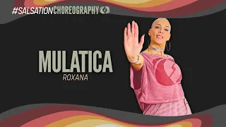 Mulatica (Remix) - Salsation® Choreography by SMT Roxana Rodriguez