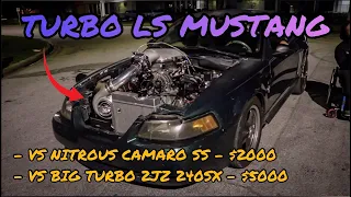 SINGLE TURBO LS SWAPPED MUSTANG VS NITROUS CAMARO SS + BIG TURBO 2JZ NISSAN 240SX S14 | C.F. RACING