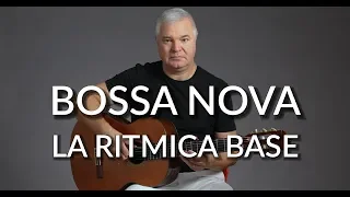 IL RITMO BOSSA NOVA  - TUTORIAL #32 - MUSICA AD ORECCHIO