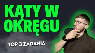 KĄTY W OKRĘGU - poziom podstawowy