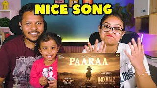 Indian 2 - Paaraa Lyric Video | Kamal Haasan | Shankar | Anirudh | Subaskaran | Lyca | REACTION