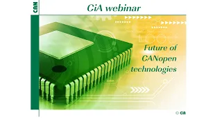 Future of CANopen technologies webinar – 2023-11-08 (R. Zitzmann, CiA)