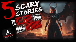5 Scary Stories to Release Your Inner Demons ― Creepypasta Horror Compilation