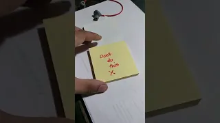 Never do this ! Sticky notes problem