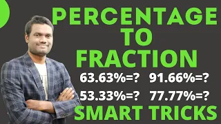 FRACTION TO PERCENTAGE CONCEPT &  TRICKS | SSC | BANK | RRB | SI | GROUPS | CSAT | By Chandan Venna