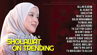 ALLAH KARIM - AL HIJROTU - KUMPULAN SHOLAWAT MERDU TERBARU NISSA SABYAN - SHOLAWAT NABI ON TRENDING