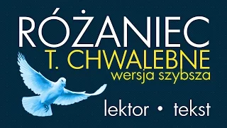 Różaniec - Tajemnice CHWALEBNE | wersja SZYBSZA