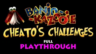 Banjo Kazooie Cheato's Challenges Walkthrough
