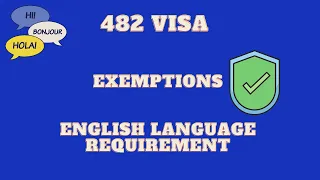 Australian 482 visa exemptions from the English language requirements