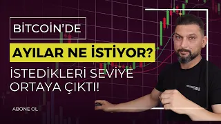 Ayılar Bitcoin Piyasasında Ne İstiyor? İstedikleri Seviye Ortaya Çıktı!