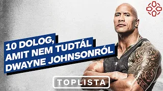 10 dolog, amit nem tudtál Dwayne Johnsonról