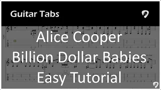 Alice Cooper - Billion Dollar Babies - Easy Guitar Tab