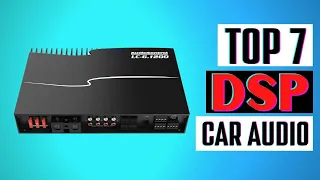 Best Dsp for Car Audio in 2022 || [Top 7] Best Dsp for Car Audio (Review & Buying Guide)