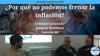 ¿Por qué no podemos frenar la inflación?