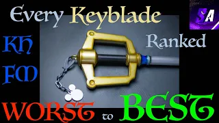 All Kingdom Hearts Final Mix Keyblades Ranked Worst to Best