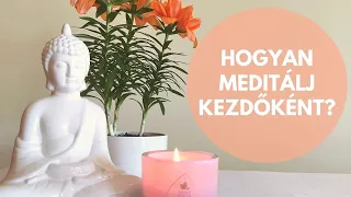 Hogyan meditálj kezdőként? Mi a meditáció? Bob Ramóna