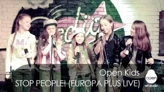 Open Kids - Stop People! live at Europa Plus Radio Bar (Kiev 107.0 FM) 2013