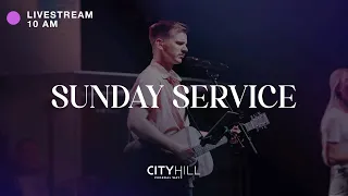 CityHill Church Livestream | June 26, 2022 | 10 AM