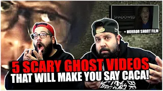 5 SCARY Ghost Videos That Will Make You Say CACA ! + Horror Short Film  | REACTION!!