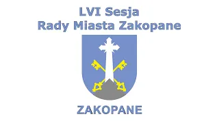 LVI Sesja Rady Miasta Zakopane