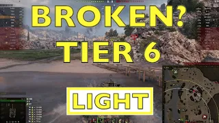 WOT - Most Broken OP tier 6 Light | World of Tanks