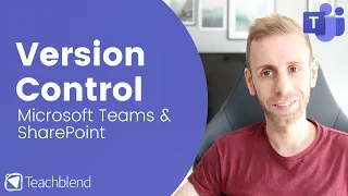 Microsoft Teams Version Control