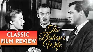 CLASSIC CHRISTMAS FILM REVIEW: The Bishops Wife (1947) Cary Grant, David Niven