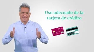 ¿Cómo usar adecuadamente una tarjeta de crédito?