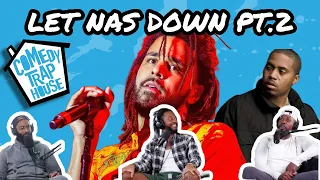 Let Nas Down Pt. 2 | Comedy Trap House S7E1