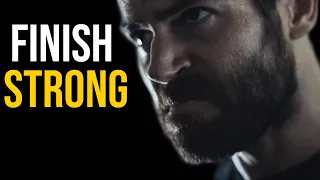 FINISH STRONG | Best Motivation Video 🔥