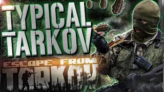 Typical Tarkov Raid  - Escape From Tarkov Highlights - EFT WTF MOMENTS  #158
