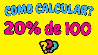 COMO CALCULAR 20% DE 100? | Calculando 20 por cento de 100