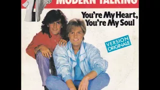 Modern Talking - You're My Heart, You're My Soul (Remastered Audio)