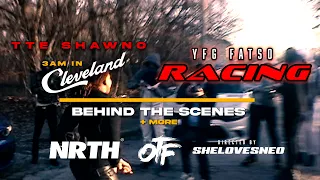 Behind the Scenes w/ TTE Shawno, YFG Fatso, MMO Jayrod, Chuckyy, Backend4P (Dir. @SheLovesNeo)