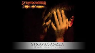Stravaganzza - Hijo de la Luna (Instrumental/Karaoke)