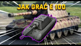 Wot Blitz Jak Grać E 100