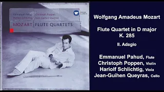 Wolfgang Amadeus Mozart: Flute Quartet in D major, K. 285 - II. Adagio - Emmanuel Pahud