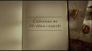 02x04 - Cameras in Middle-earth | Lord of the Rings Behind the Scenes