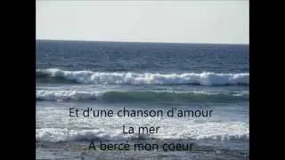 La mer de Charles Trénet + paroles